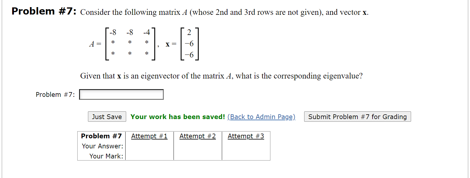 Solved Problem #7: Consider the following matrix A (whose | Chegg.com