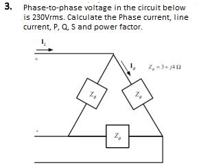 Solved 3. Phase-to-phase voltage in the circuit below is | Chegg.com