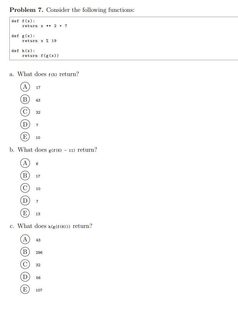 Solved Problem 7. Consider the following functions: def | Chegg.com