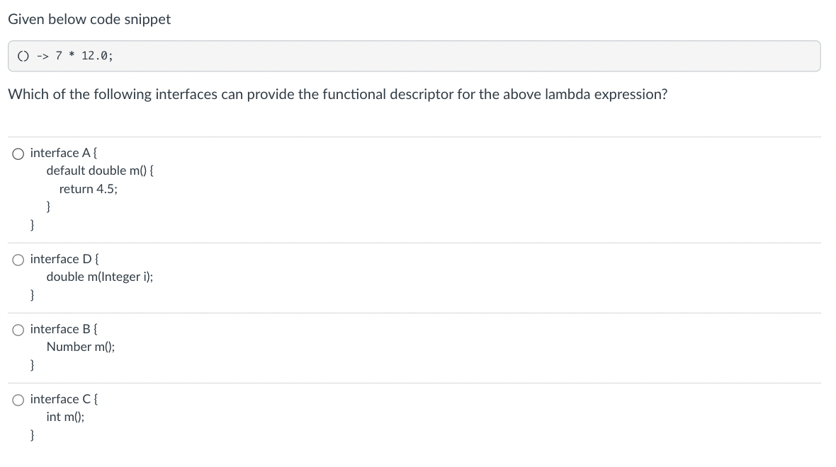 Solved Given below code snippet () -> 7 * 12.0; Which of the | Chegg.com