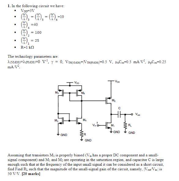 1. In the following circuit we have: - VDD=3 V - | Chegg.com