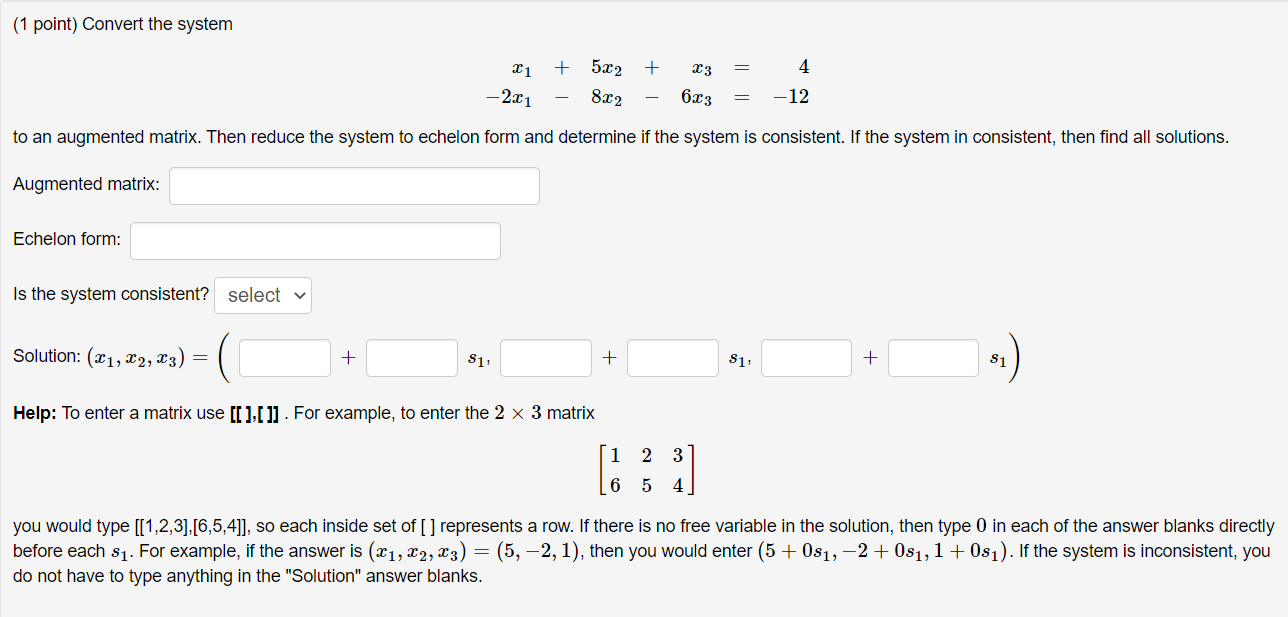 Solved (1 point) Convert the system | Chegg.com