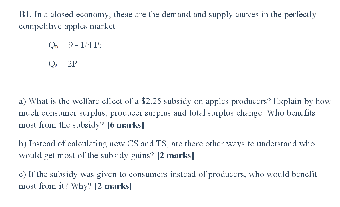 Solved B1. In A Closed Economy, These Are The Demand And | Chegg.com