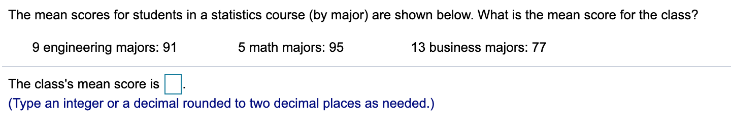 Solved The mean scores for students in a statistics course | Chegg.com
