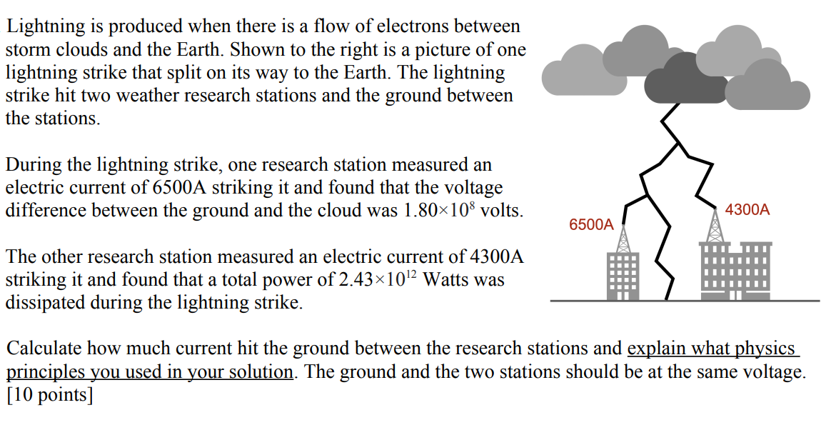 Solved Lightning is produced when there is a flow of