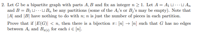 Solved 2. Let G be a bipartite graph with parts A, B and fix | Chegg.com