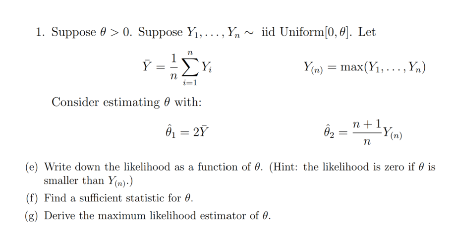 Solved 1 Suppose 0 0 Suppose Y1 Yn Iid Uniform Chegg Com