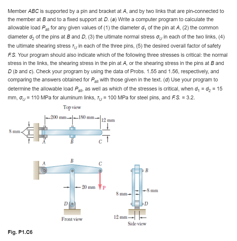 Solved Member ABC is supported by a pin and bracket at A, | Chegg.com