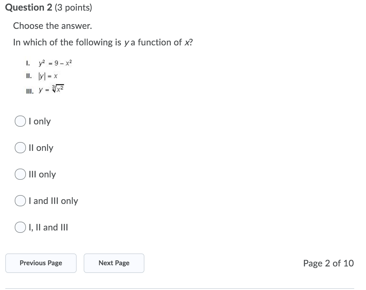 Solved Question 2 (3 points) Choose the answer. In which of | Chegg.com