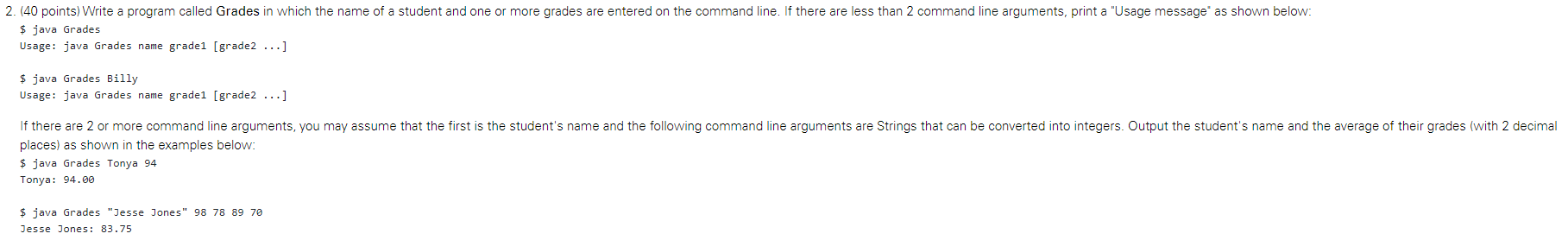 Solved 2. (40 points) Write a program called Grades in which | Chegg.com