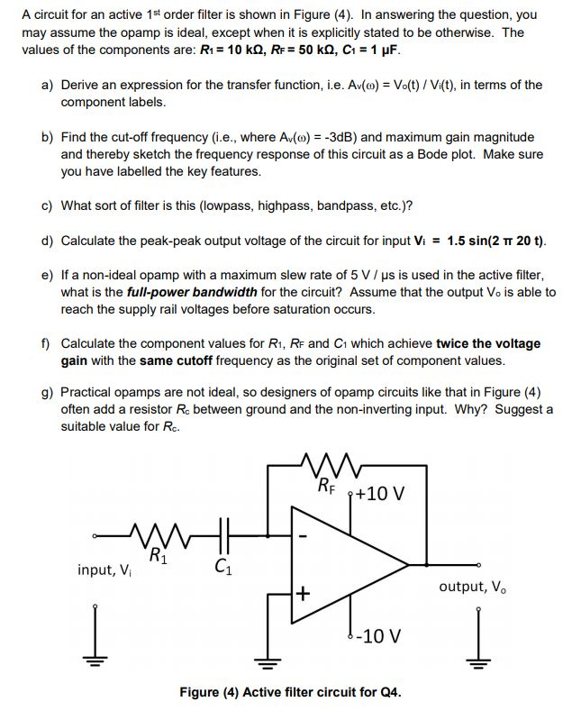 Solved A Circuit For An Active 1st Order Filter Is Shown In | Chegg.com