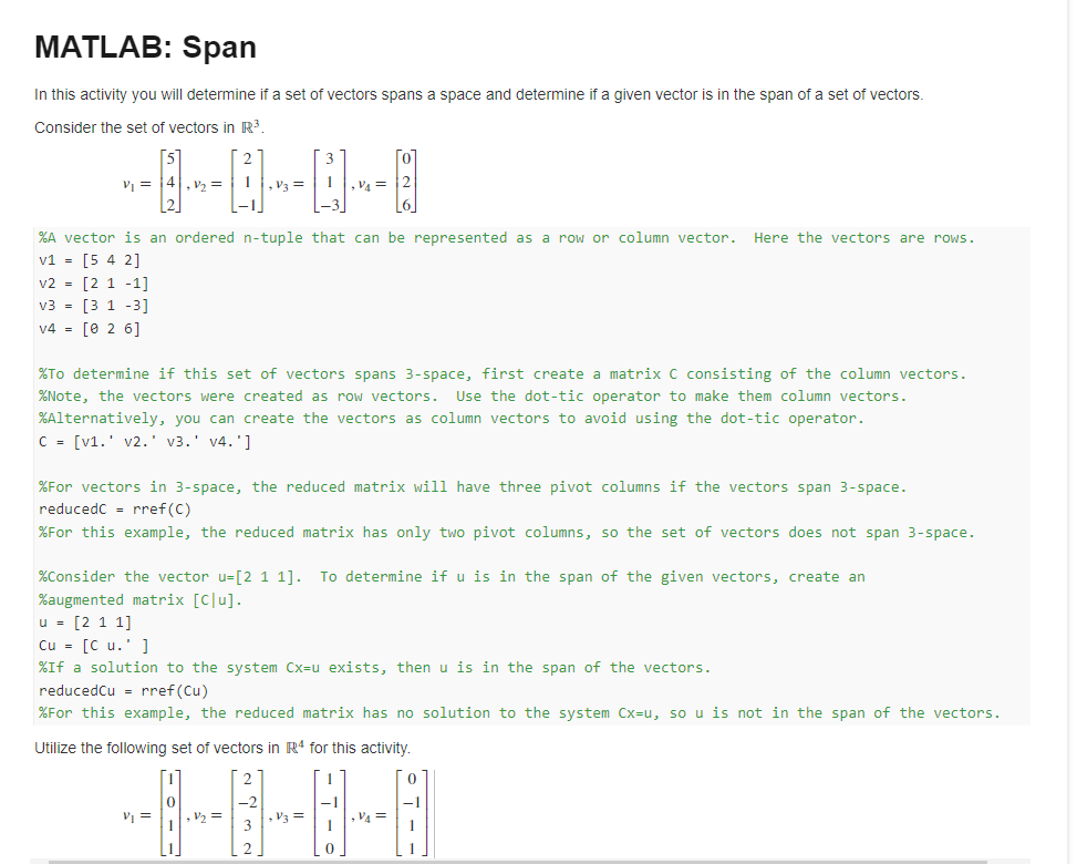 Solved MATLAB Span In this activity you will determine if a