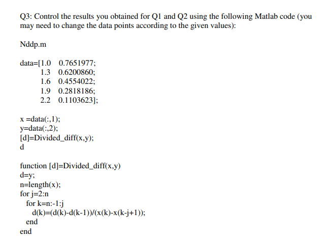 Solved Q1: Find a polynomial that interpolates the following | Chegg.com