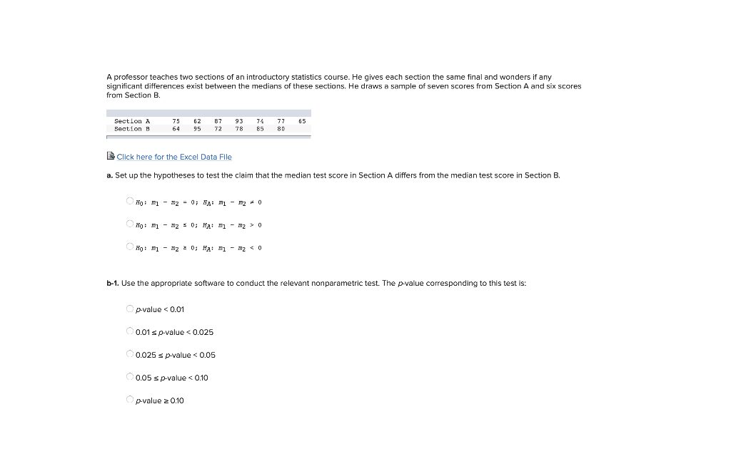 Solved A professor teaches two sections of an introductory | Chegg.com
