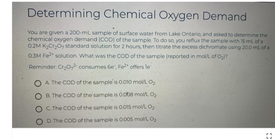 Solved Determining Chemical Oxygen Demand You are given a | Chegg.com