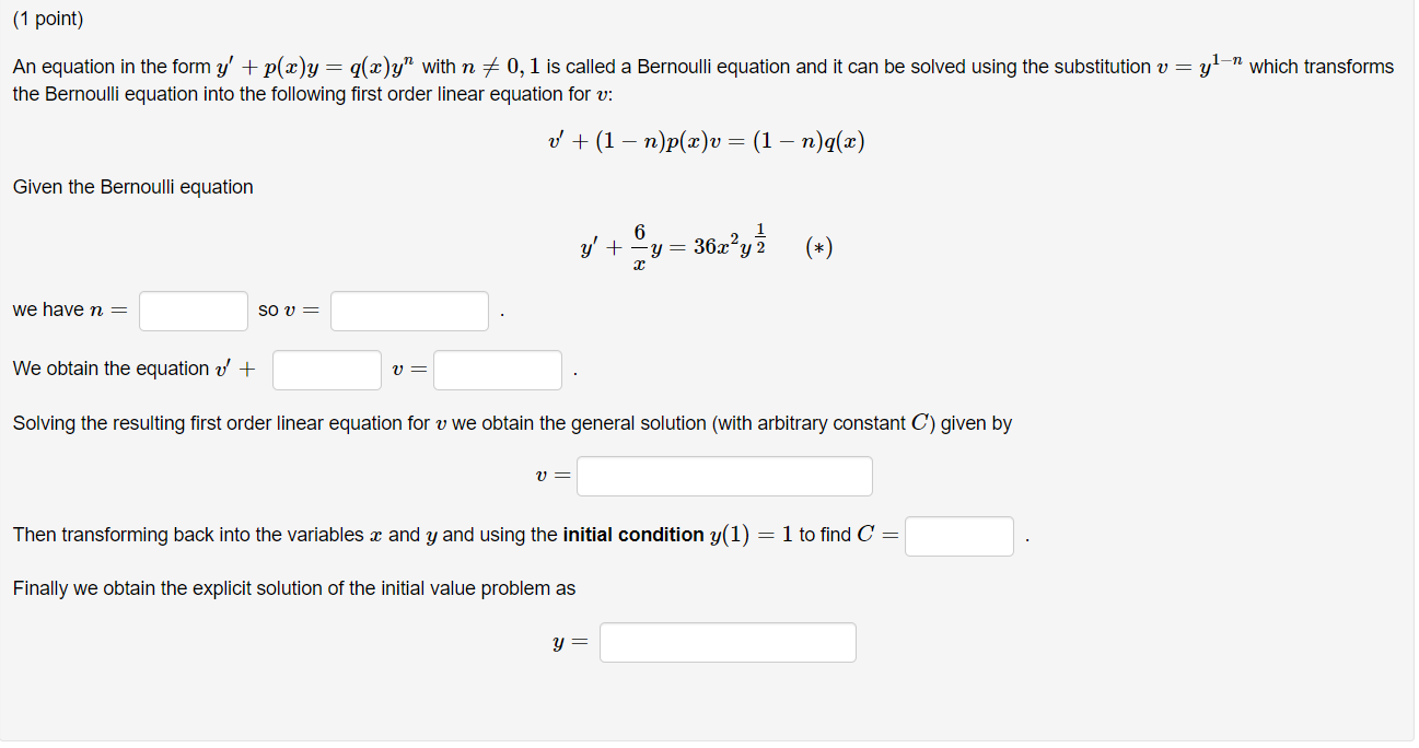 Solved An equation in the form y′+p(x)y=q(x)yn with n =0,1 | Chegg.com