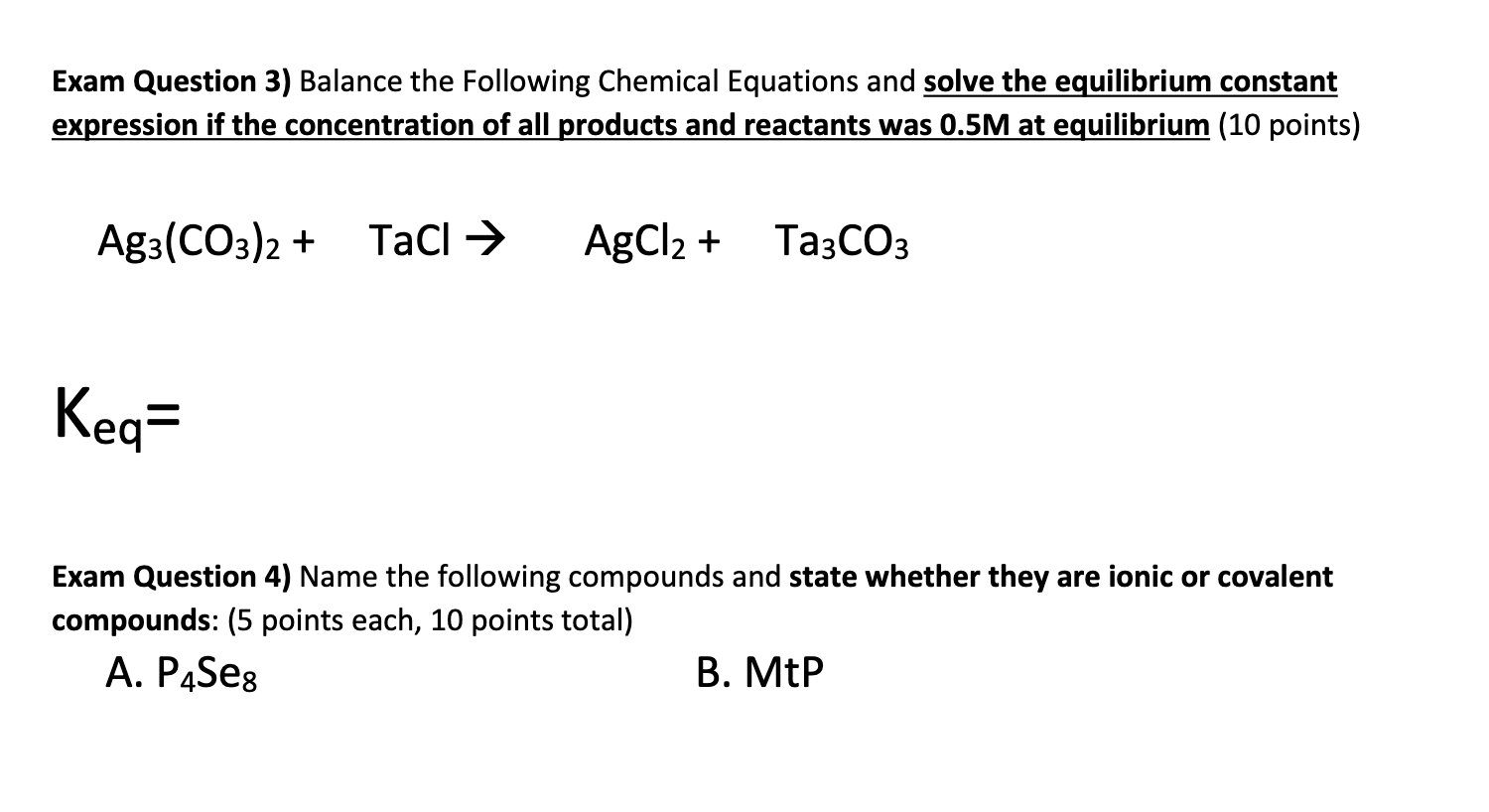 Solved Exam Question 3) Balance the Following Chemical | Chegg.com