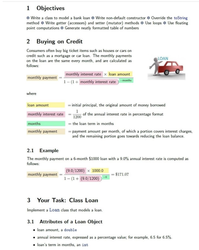 Solved 1 Objectives *: Write a class to model a bank loan $ | Chegg.com