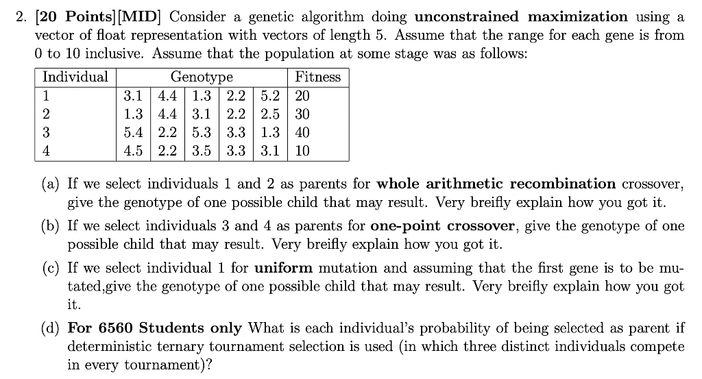 Solved [20 Points][MID] Consider a genetic algorithm doing | Chegg.com