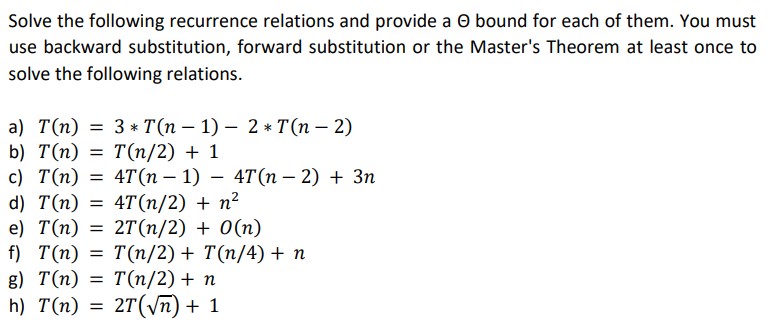 Solved Solve The Following Recurrence Relations And Provide | Chegg.com