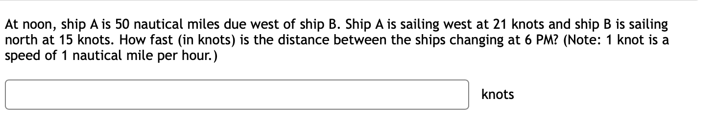 Solved At Noon, Ship A Is 50 Nautical Miles Due West Of Ship | Chegg.com