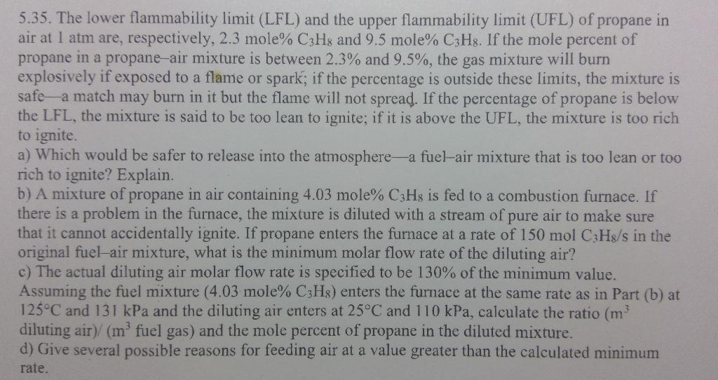 5.35. The lower flammability limit (LFL) and the
