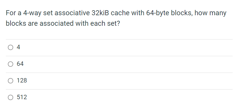 Solved For a 4-way set associative 32kiB cache with 64-byte | Chegg.com