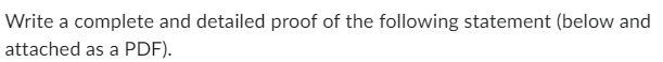 Solved Write a complete and detailed proof of the following | Chegg.com