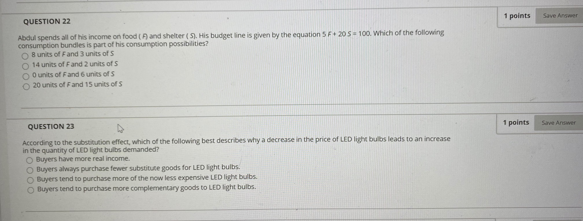 Solved 1 points Save Answer QUESTION 22 Abdul spends all of | Chegg.com