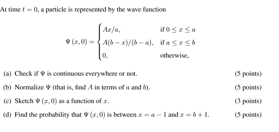 Solved At time t = 0, a particle is represented by the wave | Chegg.com