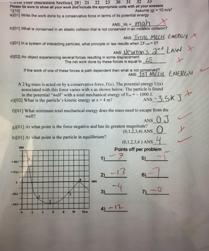 Solved Please be sure to show all your work andinclude the | Chegg.com