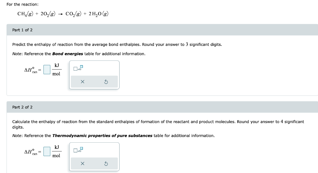 [Solved]: For The Reaction: [ Mathrm{CH}_{4}(g)+2 Mathr