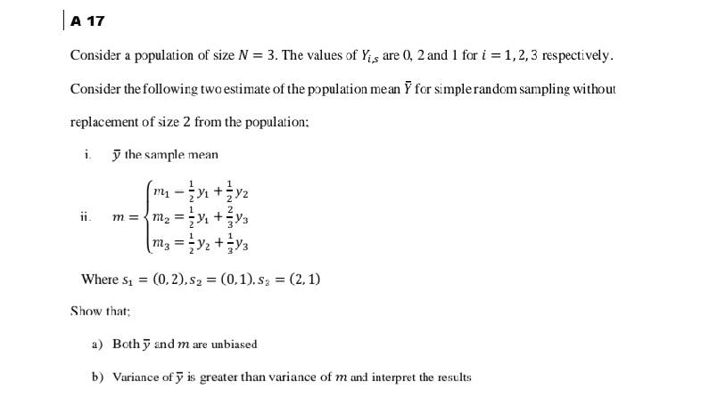 Solved A 17 Consider a population of size N = 3. The values | Chegg.com