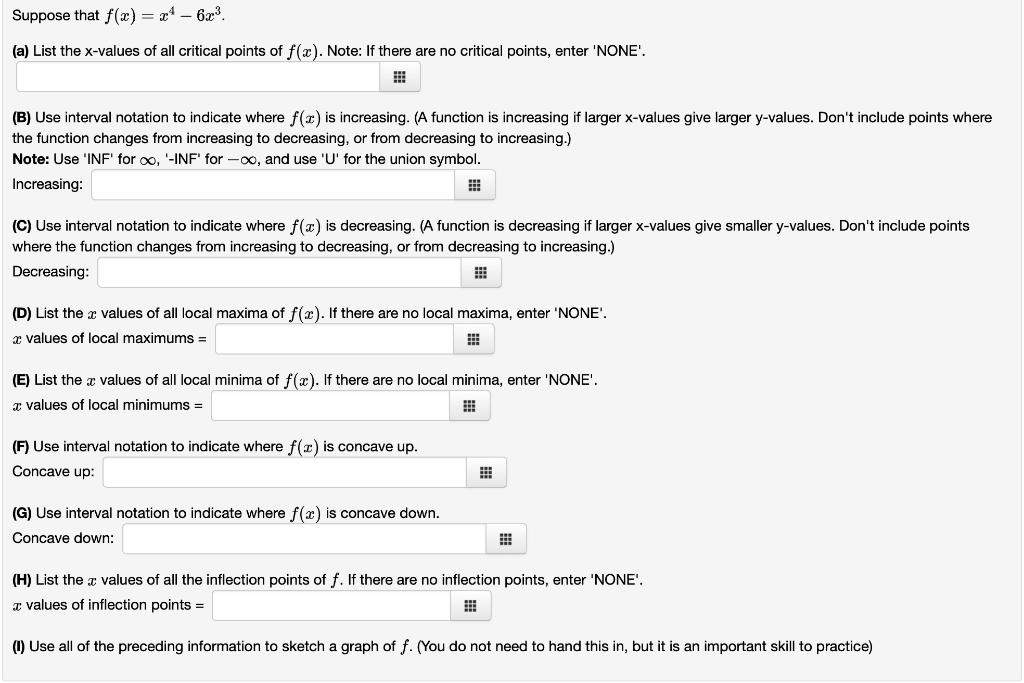 Solved Suppose That F(x)=x4−6x3. (a) List The X-values Of | Chegg.com