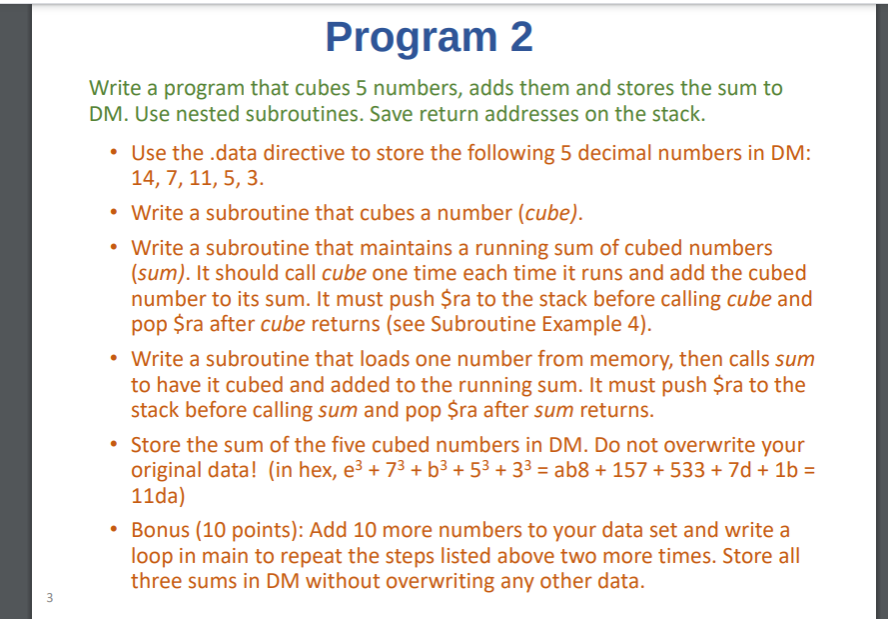 Solved Program 2 Write a program that cubes 5 numbers, adds | Chegg.com