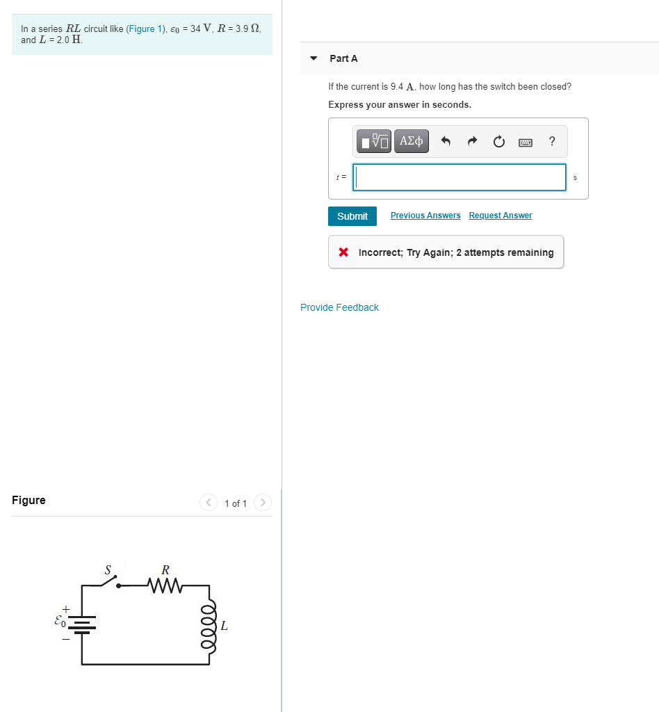 In a series RL circuit like (Figure 1), ε0 = 34 V, R | Chegg.com