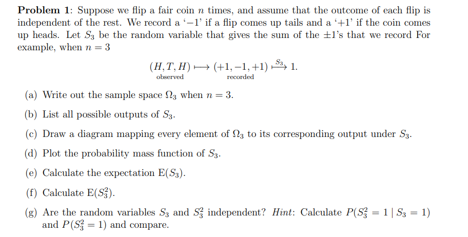 Solved Problem 1: Suppose we flip a fair coin n times, and | Chegg.com