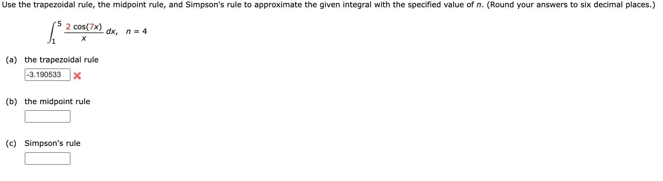 Solved Use The Trapezoidal Rule, The Midpoint Rule, And 