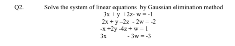 Solved Q1. Solve the system of equations by finding the | Chegg.com