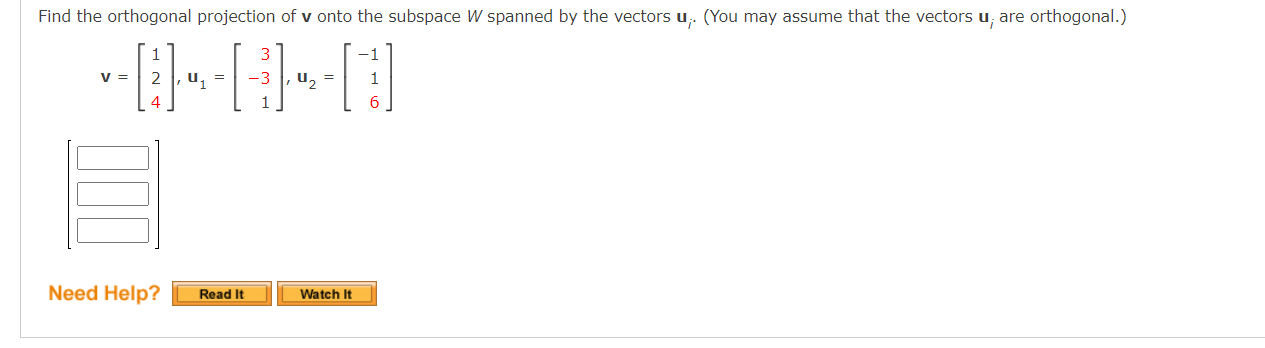 Solved Find the orthogonal projection of v onto the subspace | Chegg.com
