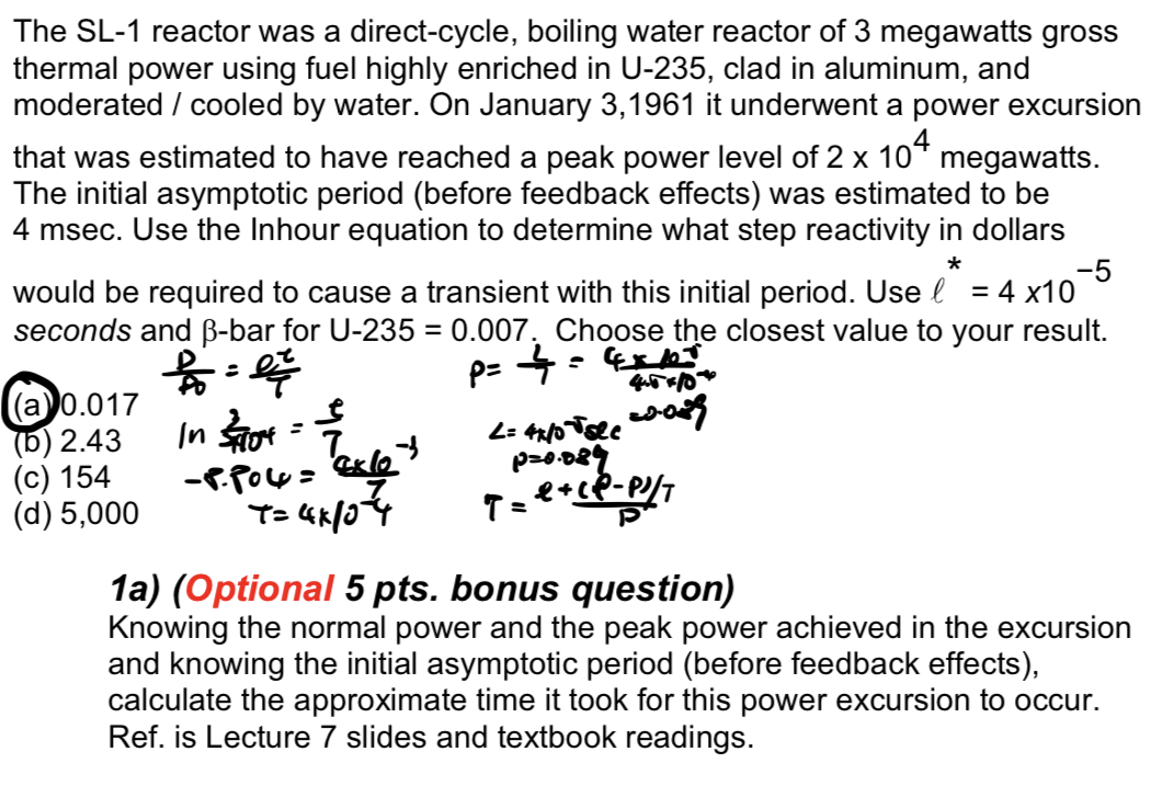 Solved The SL1 ﻿reactor was a directcycle, boiling water