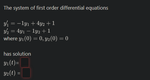 The system of first order differential equations | Chegg.com