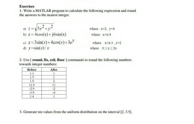 Solved Exercises 1 Write A Matlab Program To Calculate The Chegg Com