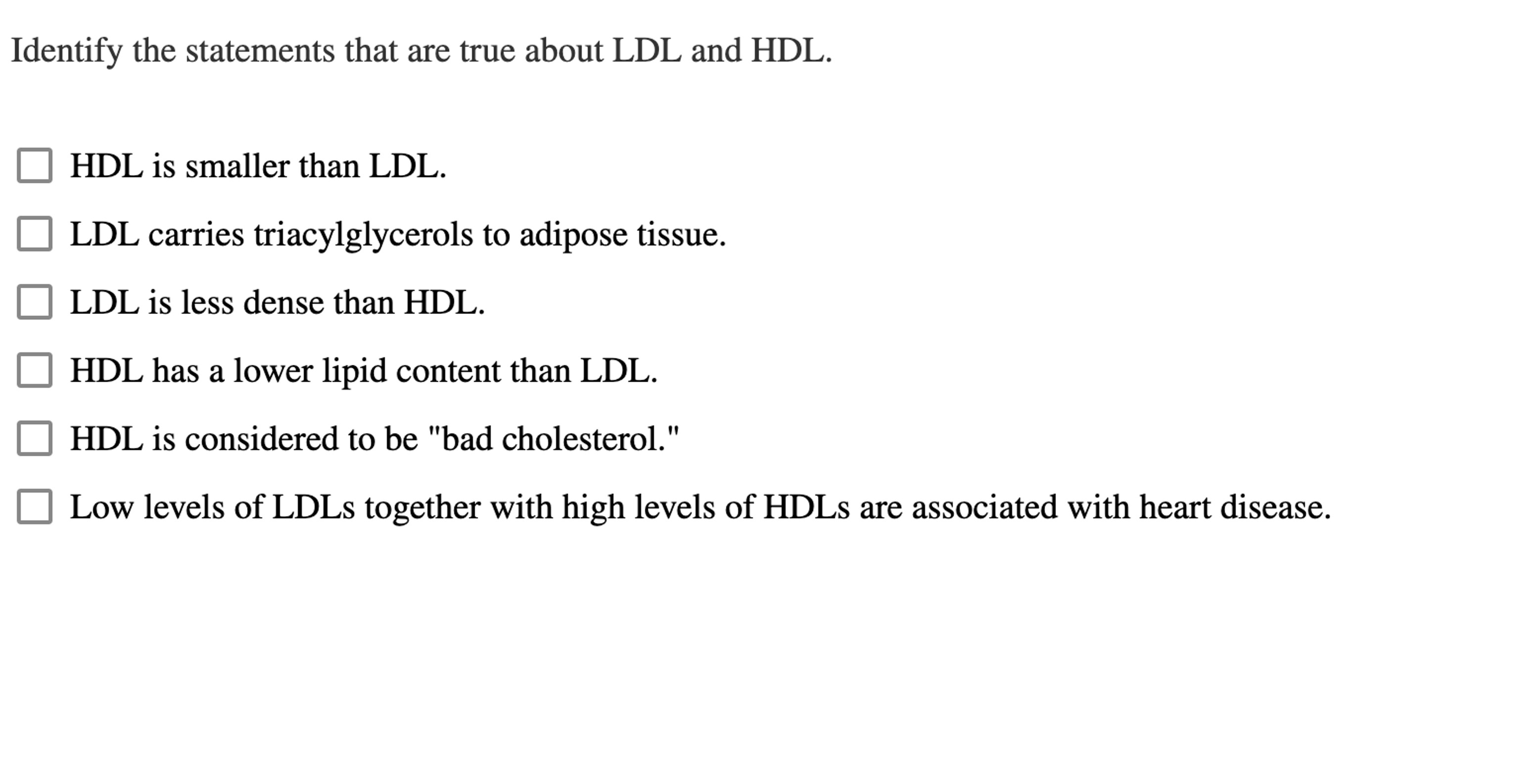 Solved Identify The Statements That Are True About Ldl And Chegg Solved Identify The Statements That Are True About Ldl And Chegg