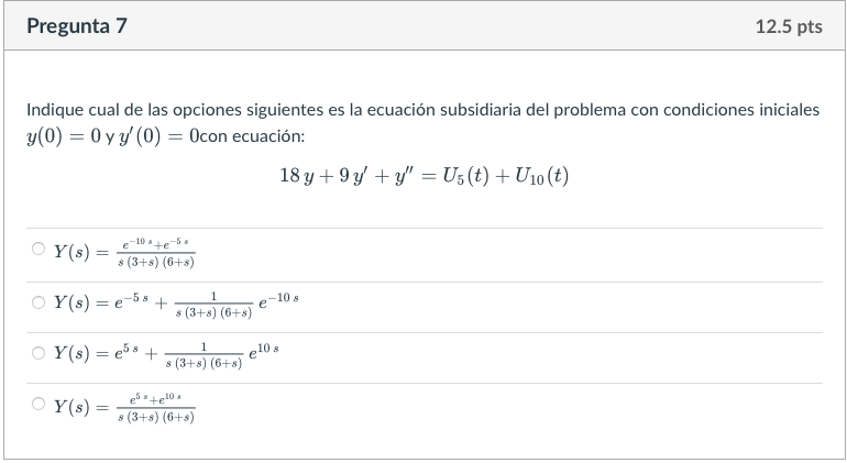 Indique cual de las opciones siguientes es la ecuación subsidiaria del problema con condiciones iniciales \( y(0)=0 \) y \( y