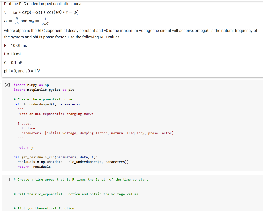 Solved Q= Plot the RLC underdamped oscillation curve v=vo | Chegg.com