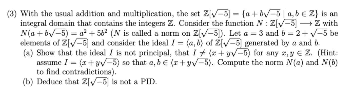 Solved (3) With the usual addition and multiplication, the | Chegg.com