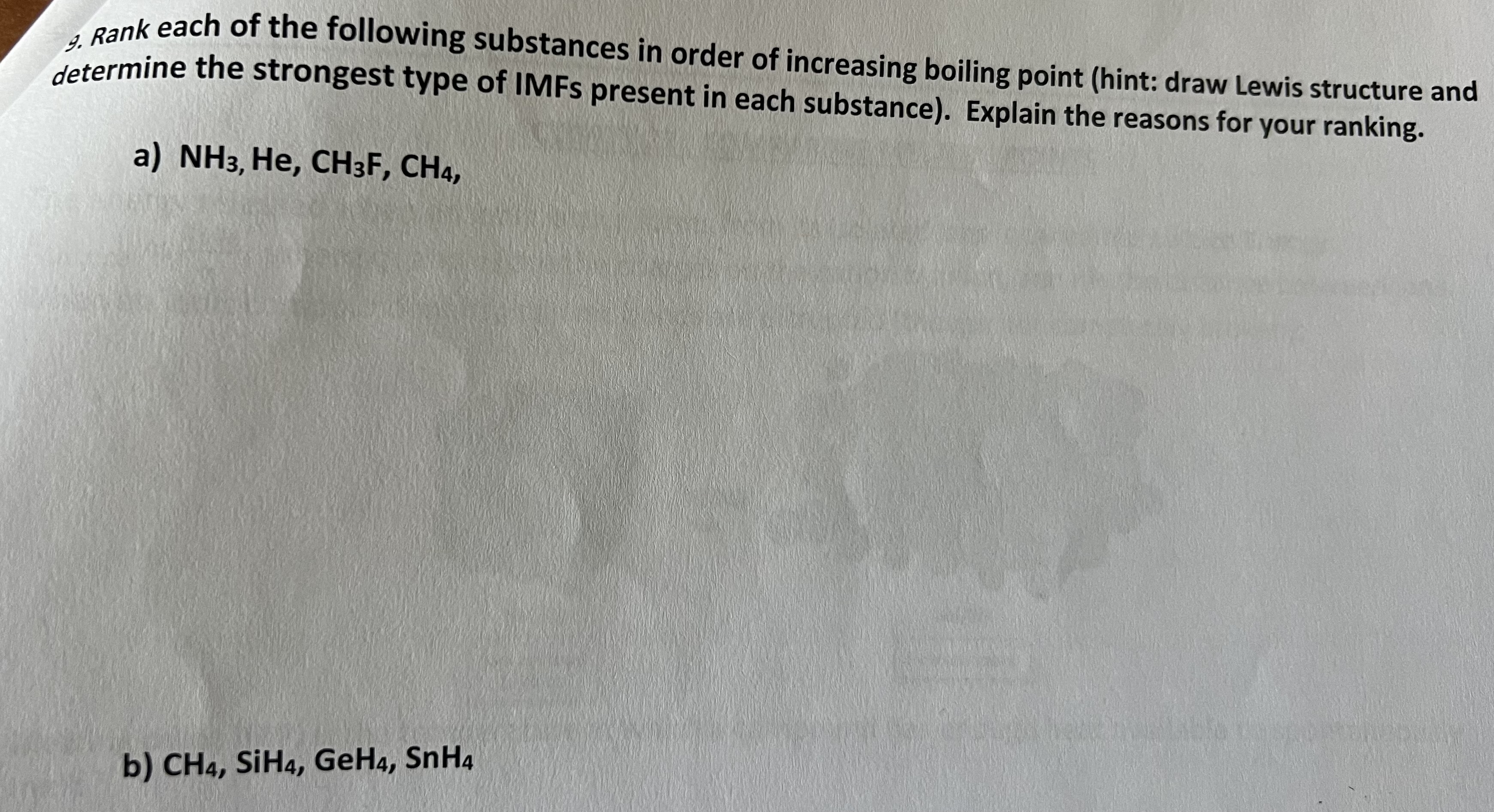 Solved 9. Rank each of the following substances in order of | Chegg.com