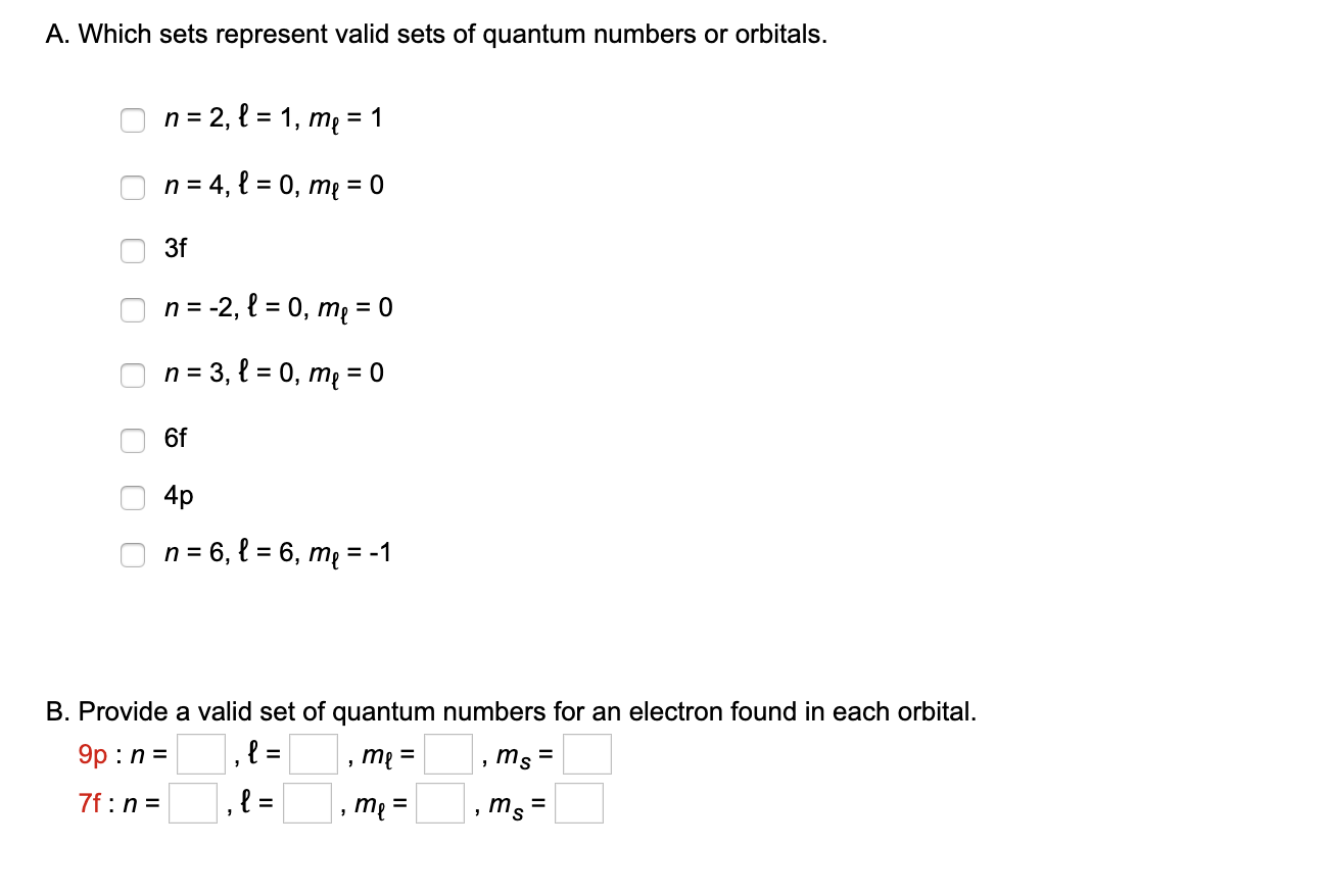 Solved A. Which sets represent valid sets of quantum numbers