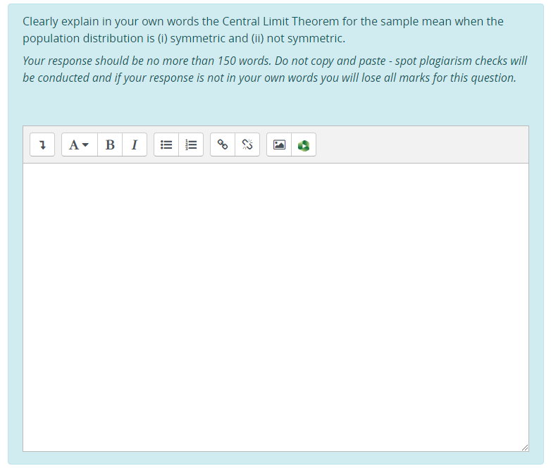 Solved Clearly explain in your own words the Central Limit | Chegg.com